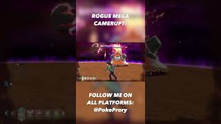 ROGUE MEGA CAMERUPT?!