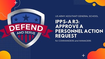 Approve a PAR | IPPS-A R3 | COMMANDERS