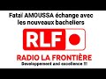 Fata amoussa change avec les nouveaux bacheliers radio la frontire roland abiola bokossa