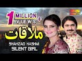 Mulaqat  shahzad hashmi  silent girls  shaheen studio   official song 