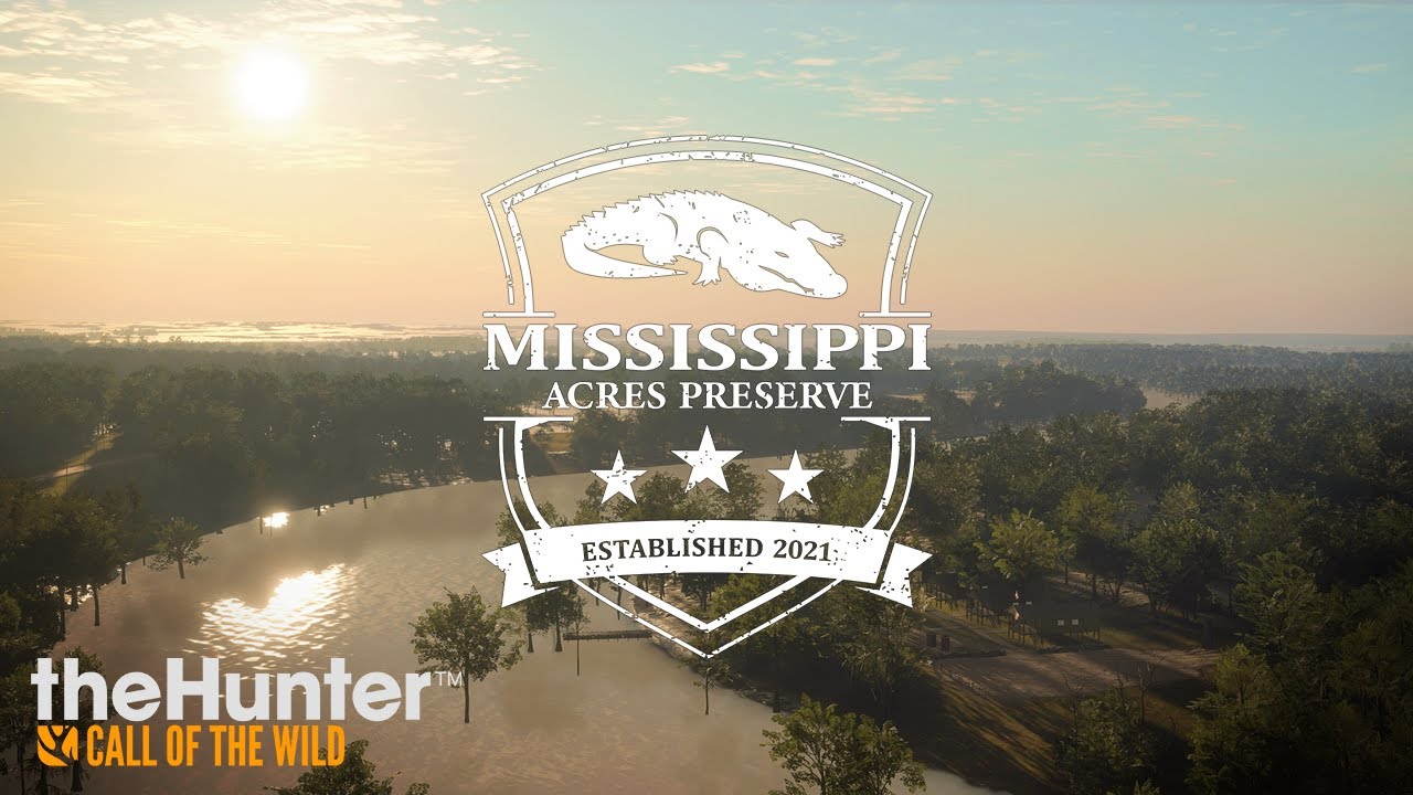 OUT NOW | theHunter: Call of the Wild - Mississippi Acres Preserve
