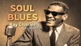 Soul Blues Icons | Songs inspired by Ray Charles,  and BB King | Smooth & Timeless, Vol. 2