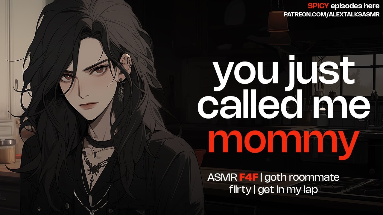 🌶️[F4F] Accidentally calling your flirty goth roommate mommy [teasing] [banter] [good girl] ASMR RP
