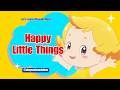 Happy Little Things 🎵 Let's Learn Through Music #music #song #kids #children #learn