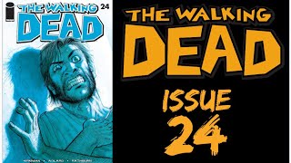 The Walking Dead (2003) Issue #24 (Comic Book) Net Worth