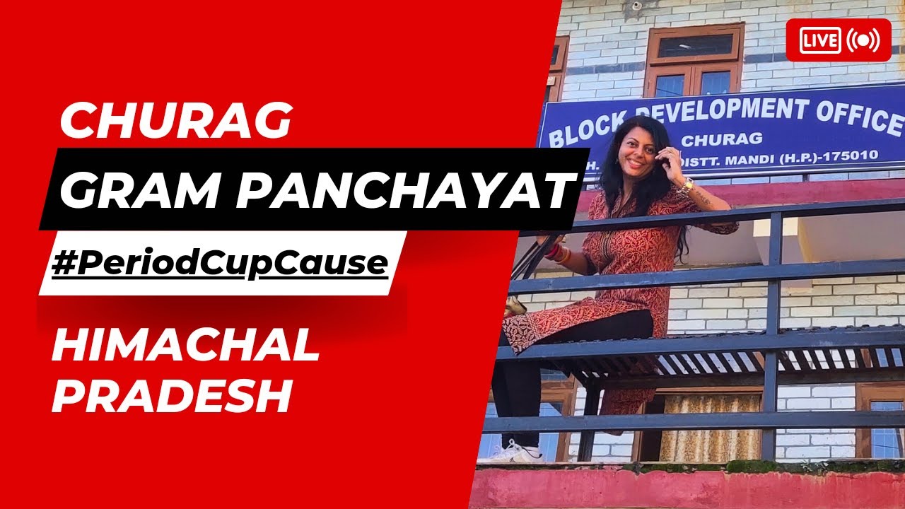 Empowering Women's Health: Gram Panchayat members of Churag, Himachal ...