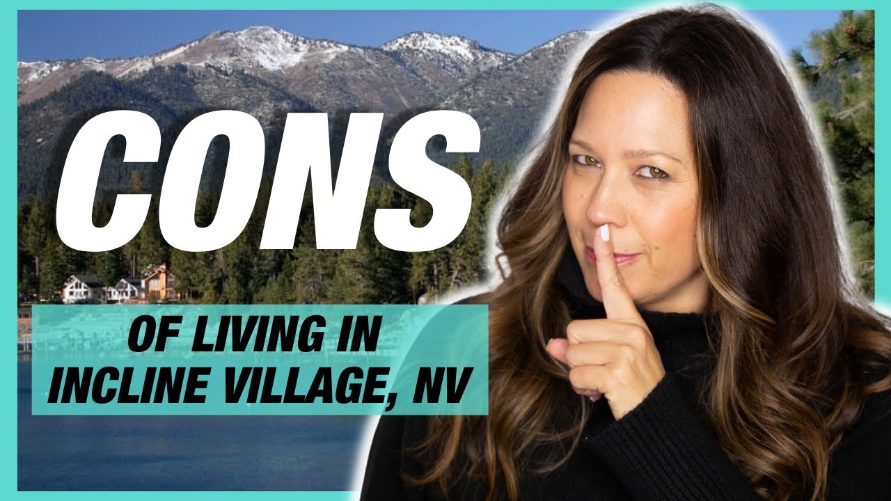 Cons of Living in Incline Village | Nevada | 5 Reasons Why | EP 7