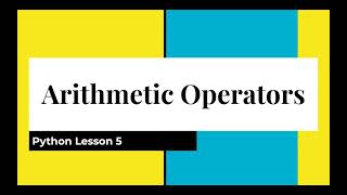 Arithmetic Operators in Python (for Beginners)