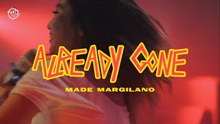 DJ ALREADY GONE - MADE MARGILANO