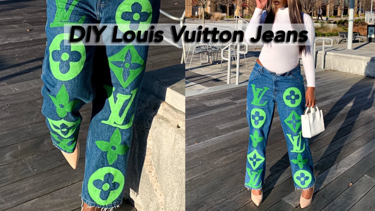 DIY Custom Louis Vuitton Jeans 