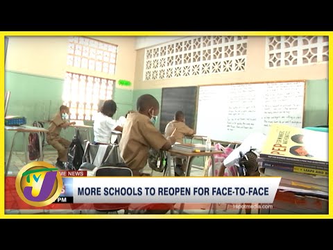 More School in Jamaica to Reopen for Face-to-Face Classes | TVJ News