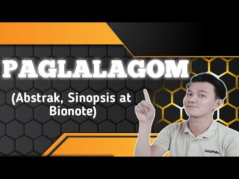 Paglalagom (Abstrak, Sinopsis at Bionote)