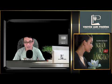 Tiểu Thuyết Hay - Người Vợ Lẳng Lơ [Tập 1] - Tiểu Thuyết Về Miền Sông Nước Tây Nam Bộ Hay Cực - youtube