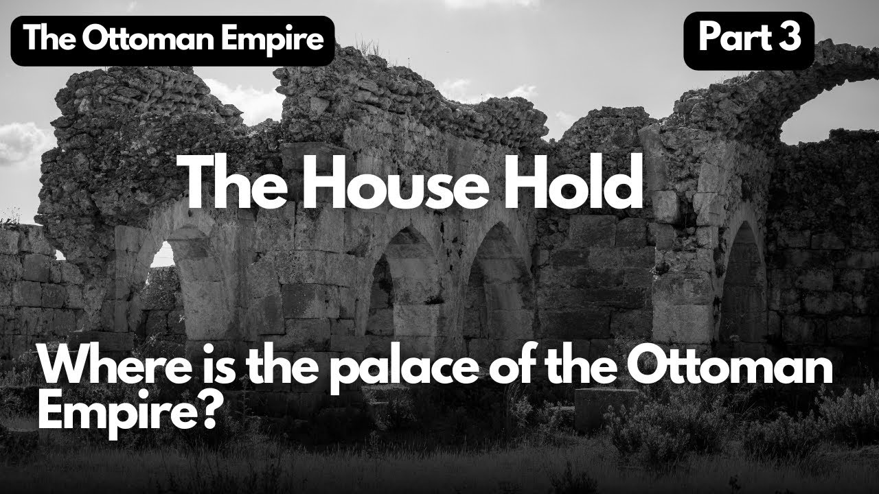 Where is the palace of the Ottoman Empire? history of the ottoman