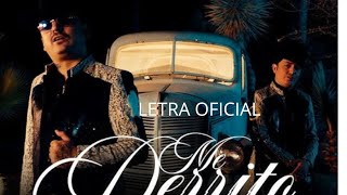 Los Dos Carnales - Me Derrito (Lyrics Video) Star Music 