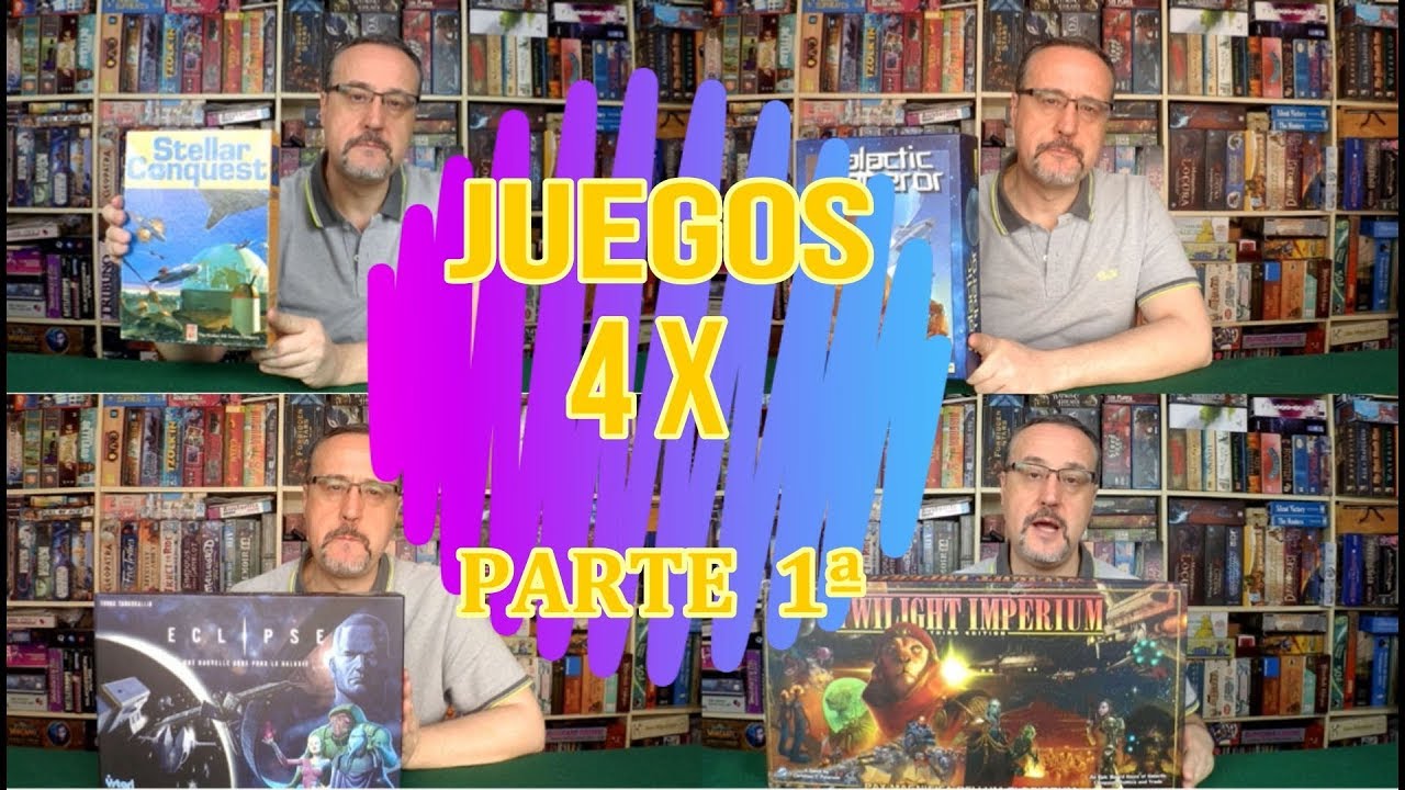 Juegos 4X. Parte 1.