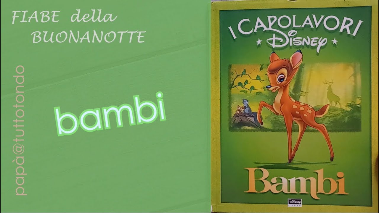 Bambi - I Capolavori Disney | Fiabe sonore