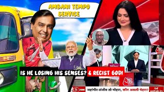 Is he losing it? Adani-ambani tempo service & racist Godi