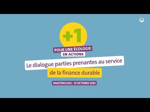 C'est quoi la finance durable ? Dcouvrez la Masterclass +1 pour une cologie en actions | Veolia