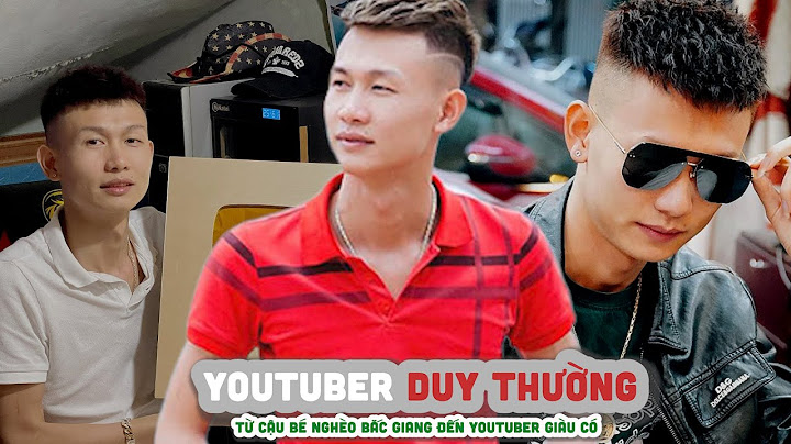 Duy thường vlog sinh năm bao nhiêu