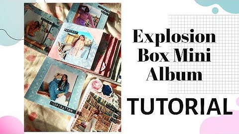 Explosion Box With Scrapbook / Album Tutorial | By Crafts and Creations