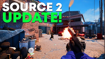 Source 2 is Coming to Counter Strike (NEW UPDATE)