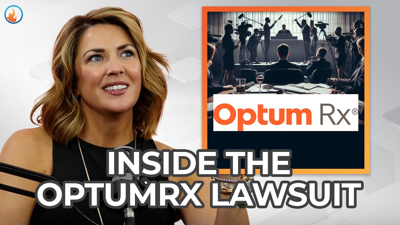 Inside the OptumRx Lawsuit Catalyst Pharmacy Podcast YouTube