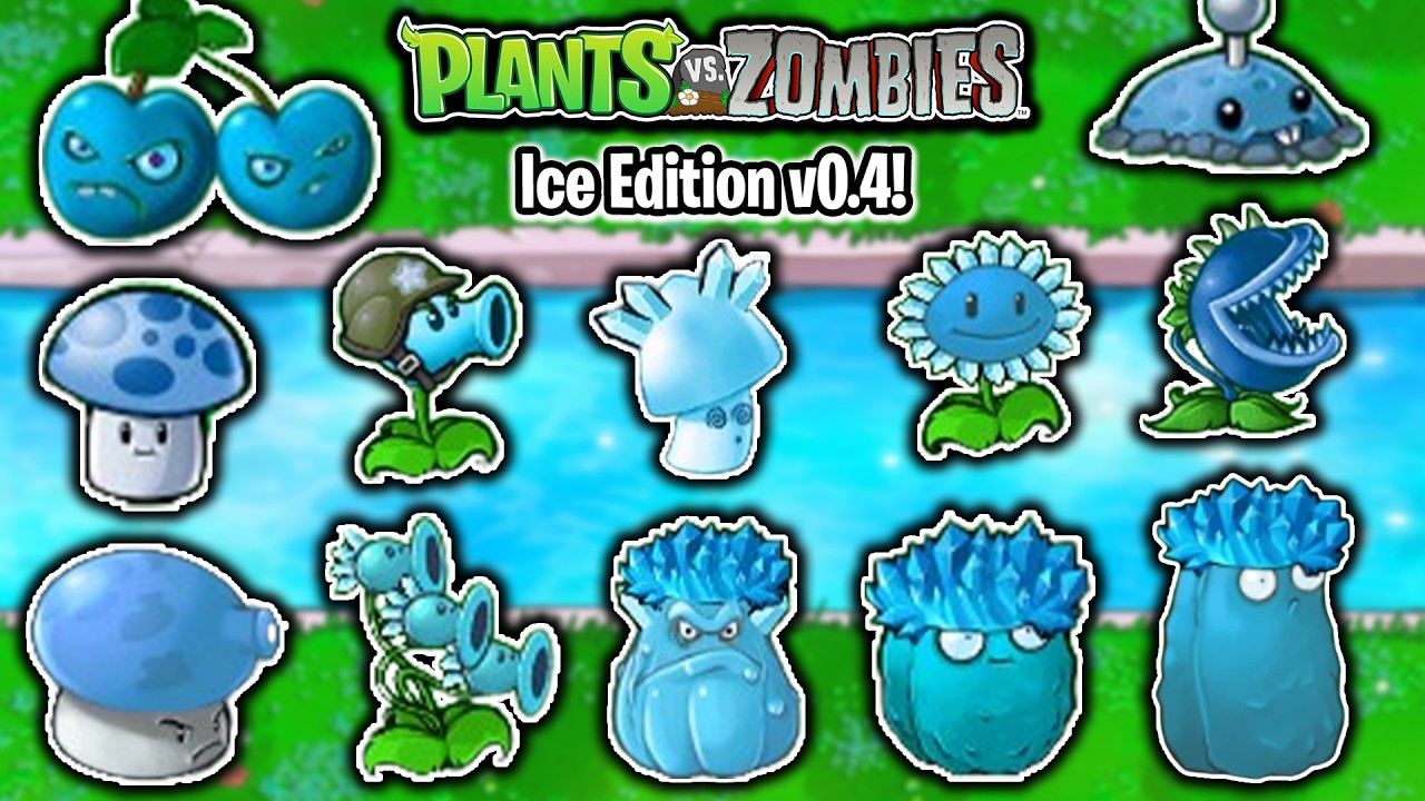 Plants vs Zombies Ice Edition v0.4 | Cool New Ice Plants, Zombies
