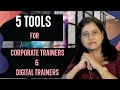 5 tools for corporate trainers and digital trainers
