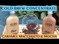 EASY BOTTLED COLD BREW COFFEE CONCENTRATE:  RECIPES FOR CARAMEL MACCHIATO AND MOCHA - 200ML BOTTLES