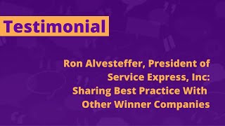 Service Express, Inc Sharing Best Practice With Other Winner Companies