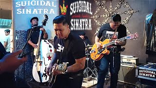 SUICIDAL SINATRA || WHY NOT RESTAURANT AND BAR [LIVE]