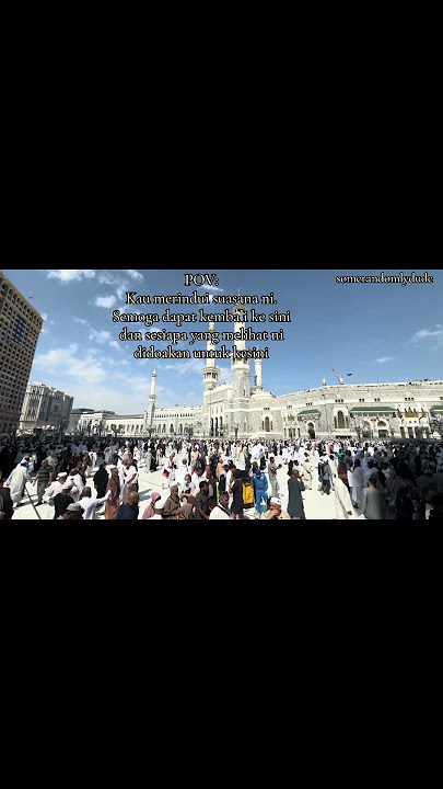 Suara ni dan suasana ni,korang rindu?#Makkah