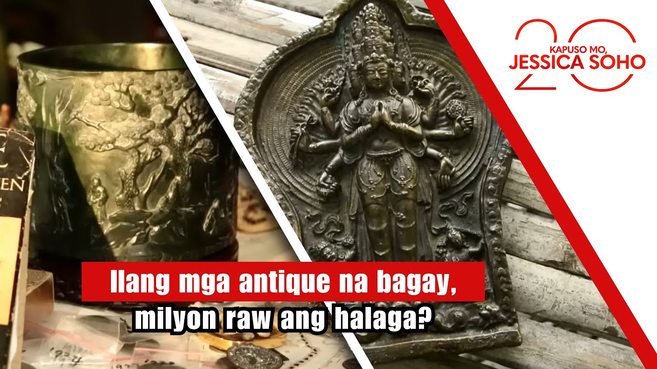 Ilang mga antique na bagay, milyon raw ang halaga? | Kapuso Mo, Jessica Soho