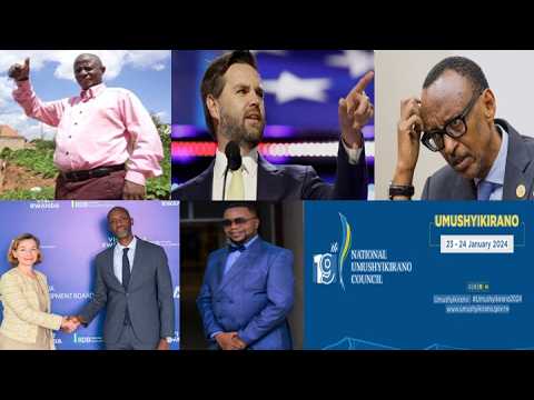 UK Irasabira Rwanda Gufatirwa Ibyemezo JD Vance VP Wa Trump Niwe Ugiye Gukurikirana Ibya Kagame DRC 