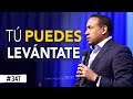 Tú puedes//LEVÁNTATE// Pastor Juan Carlos Harrigan