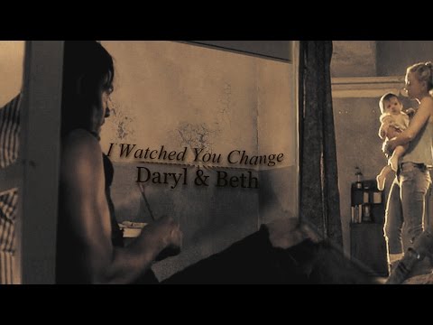 .Daryl Beth. || I Watched You Change