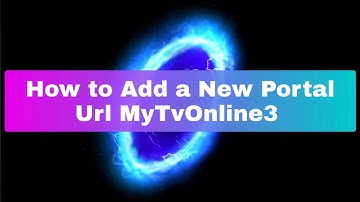 Adding Portals, Step-by-Step MyTvOnline 3 Setup for Formuler Z11 Pro