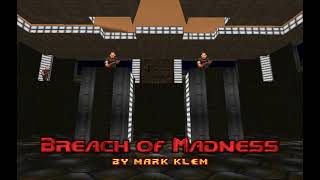 Breach of Madness - Requiem OST - map12 / map31 / Text [Custom Doom Music]