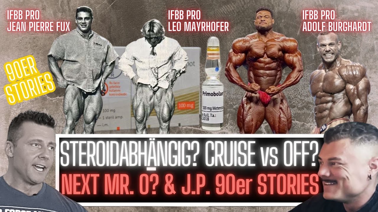 Next Mr O? Steroidabhängig? Mentale Nebenwirkungen & 90er Stories mit JP Fux- TBB mit Adolf & Leo