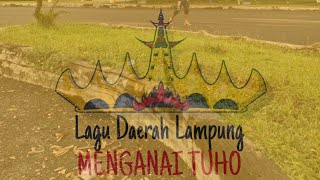 Lagu Daerah Lampung - Menganai Tuho (Lirik) Orgen