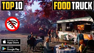 TOP 10 Food Truck Simulator Games For Android 2023 | Best Food Truck Games in Mobile screenshot 5