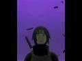 itachi is him #anime #naruto #thecoldestuchiha #itachi #viral #animefyp #fyp #sandesheditz #shorts