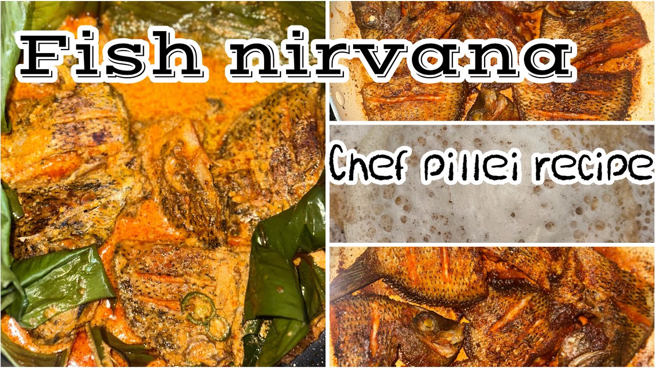 Fish Nirvana Recipe | Inspired by Chef Pillei Recipe 