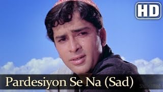 Pardeshiyon Se Na Ankhiyan III - Shashi Kapoor - Nanda - Jab Jab Phool Khile - Old Hindi Songs chords