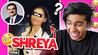 Adani Revealed My Ex Girlfriend Shreya 😳