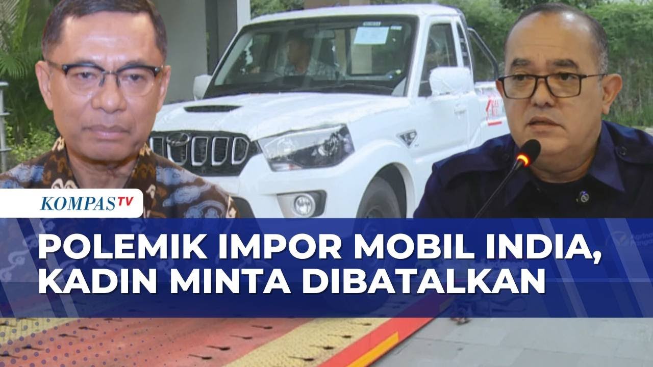Impor Mobil India untuk Kopdes Tuai Polemik, Kadin Minta Dibatalkan | SAPA PAGI