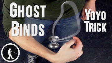 Learn Three Ghost Binds - 1A Yoyo Trick
