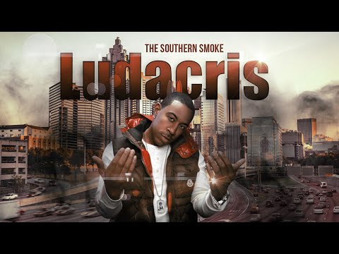 LUDACRIS: THE SOUTHERN SMOKE