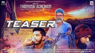 Theevinai Achcham - Official Teaser R.dinesh Vicran Ben G Nisha Nalini Ithayaraj Brana